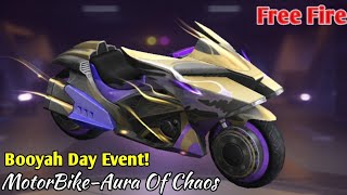 MotorBike Aura Of Chaos Event Booyah Day 2024 Free Fire [upl. by Shoemaker708]