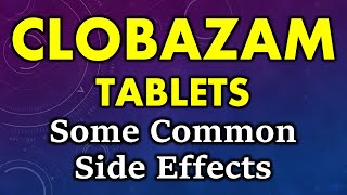 Clobazam side effects  common side effects of clobazam tablets [upl. by Hewitt]