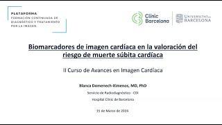 596 Biomarcadores de imagen cardiaca en la valoración del riesgo de muerte súbita cardiogénica [upl. by Cul572]