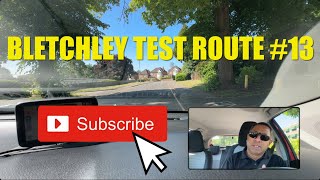 BLETCHLEY TEST ROUTE 13 [upl. by Meda]