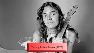 Tommy Bolin  Teaser 1975 [upl. by Saxena]