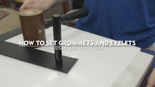 How to Install Eyelets and Grommets [upl. by Araet]