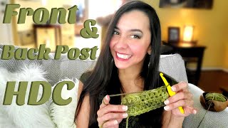 How to Front Post half double crochet and Back Post half double crochet FPHDC BPHDC [upl. by Binetta]