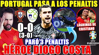 PORTUGAL PASA por PENALTIS ¡DIOGO COSTA HÉROE PARÓ 3 PENALTIS  CRISTIANO RONALDO LLORANDO [upl. by Dahsar]