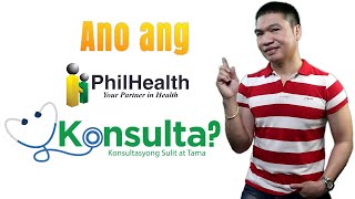 ANO ANG PHILHEALTH KONSULTA PROGRAM 2023｜Ano Ang Mga Benefits Ng Philhealth Konsulta Package [upl. by Itteb]