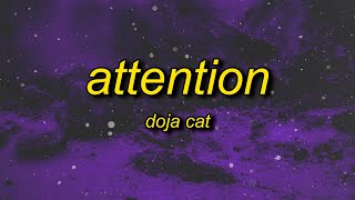 Doja Cat  Attention Lyrics  quotlook at me look at me you lookingquot [upl. by Neroled]