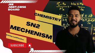 quotSN2 Mechanism Simplified for JEENEETCBSE Bimolecular Nucleophilic Substitution Made Easy [upl. by Claudette]