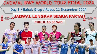 Jadwal BWF World Tour Final 2024 Hari Ini │ Day 1  Babak Grup │ FajarRian vs SabarReza │ [upl. by Lefkowitz35]