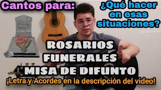 5 CANTOS para MISA DE DIFUNTO  ROSARIOS  FUNERALES  ¿Qué hacer en esas situaciones [upl. by Norean]