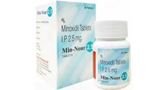 Min Nour 25 Tablets Minoxidil Tablets IP 25 mg [upl. by Einalam]