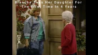 Golden Girls  Blanche Sees Her Daughter [upl. by Brand]