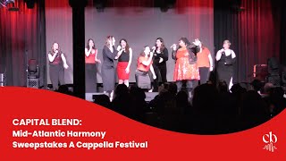 Capital Blends Winning Set at the MidAtlantic Harmony Sweepstakes A Cappella Festival [upl. by Moia692]