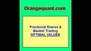 OPTIMAL BASKET TRADE [upl. by Ainivad]