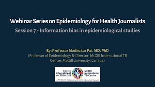 Session 7  Information bias in epidemiological studies [upl. by Eseerahs764]