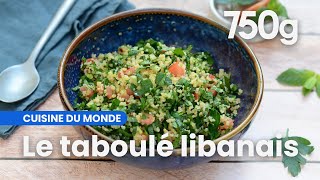 Recette du taboulé libanais  750g [upl. by Inram22]