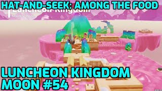 Super Mario Odyssey  Luncheon Kingdom Moon 54  HatandSeek Among the Food [upl. by Thorrlow]