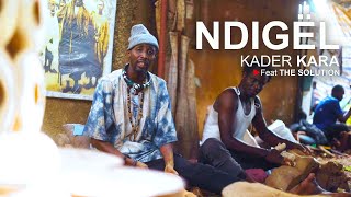 Ndigël  Kader Kara feat The Situation Official Video [upl. by Armalla14]