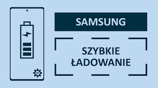 Jak włączyć i wyłączyć szybkie ładowanie w telefonie Samsung  Techfanik [upl. by Neelahs361]