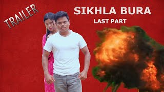 Sikhla bura last part  Trailer Coming Soon  Khagen amp Khushi [upl. by Pace]