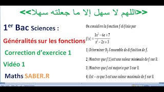 1er Bac Sciences Généralités sur les fonctions Correction dExercice 1 Vidéo 1 [upl. by Erdei]