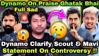 Dynamo Emotional On Mavi Statement On Dynamo Vs Scout Matter 😢Dynamo On Ghatak Bhai 💛 [upl. by Zea346]