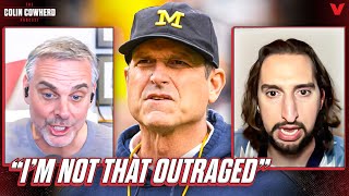 Nick Wright on if Michigans signstealing scandal pushes Harbaugh to NFL  Colin Cowherd Podcast [upl. by Venola]