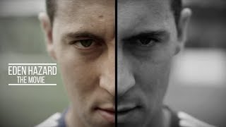 Eden Hazard  The Movie  To The Top  HD [upl. by Chace57]