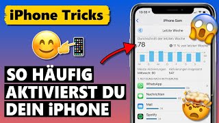 So häufig aktivierst du dein iPhone am Tag 🤯 [upl. by Darnok]