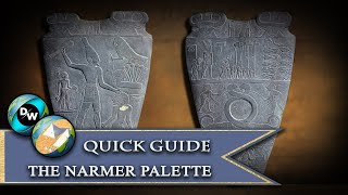 Quick Guide  The Narmer Palette [upl. by Hill498]