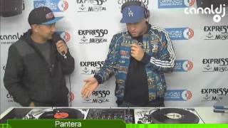 DJ Pantera  Programa Expresso Musical  06092016 [upl. by Min716]