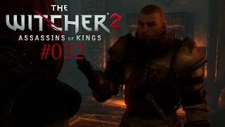 Lets Play The Witcher 2 Iorweth 032 Deutsch Full HD  Blut von Stennis [upl. by Decato]