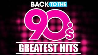 Back To The 90s  90s Greatest Hits Album  90s Music Hits  Best Songs Of The 1990s [upl. by Oloap]