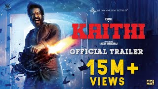 Kaithi  Official Trailer  Karthi  Lokesh Kanagaraj  Sam CS  S R Prabhu  4K [upl. by Bret246]