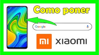 Como poner la barra de Google en la pantalla principal del móvil Xiaomi [upl. by Thoma]