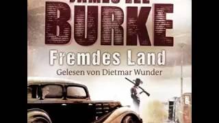 James Lee Burke Fremdes Land hörbuch By UMT [upl. by Oj]