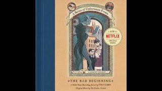 A Series of Unfortunate Events The Bad Beginning Audiobook [upl. by Einnor324]