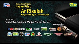 Kitab Ar Risalah  Ilmu Hadits  Ustadz Dr Dasman Yahya Maali Lc MA [upl. by Leva]