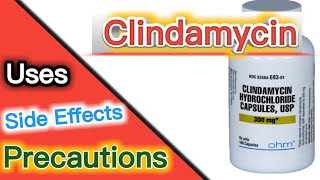 Clindamycin  Clindamycin uses  Clindamycin side effects  Clindamycin precautions  medicine bank [upl. by Cherish22]