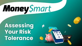 Assessing Your Risk Tolerance  MoneySmart [upl. by Nahtnanhoj39]