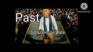 Past  SlowedxreverbSidhu MOOSE Wala song [upl. by Hanikahs]