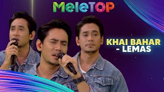 Khai Bahar  Lemas  MeleTOP  Nabil amp Hawa [upl. by Atinat]