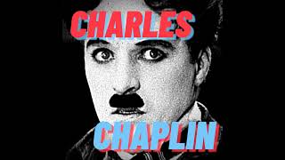 Charles Chaplin [upl. by Oicor523]