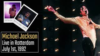 Michael Jackson  Live in Rotterdam  July 1st 1992 Enhanced [upl. by Idnem81]