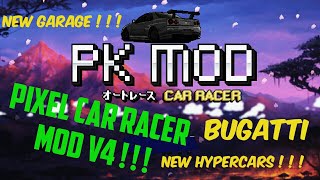 Pixel Car Racer Mod V4    New HyperCars Garage Bugatti Koenigsegg Lykan [upl. by Nwahsad]