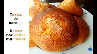 Dulces NAVIDEÑOS Tortas de NARANJA  Receta típica de Murcia  Con batidora amasadora CECOMIXER [upl. by Emearg]