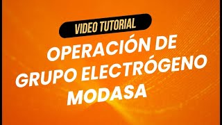 Tutorial  Operación de Grupo Electrógeno Modasa con Módulo DEEP SEA 4520 [upl. by Norina]