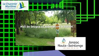 Jonzac  Parcours Arborétum [upl. by Bram]