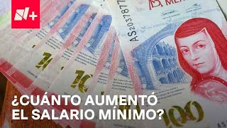 Salario Mínimo en 2024 ¿Cuánto aumentó en México  Despierta [upl. by Arraet]