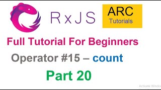 RxJS Tutorial For Beginners 20  Count Operator Tutorial  Angular RxJS Tutorials [upl. by Nagel]