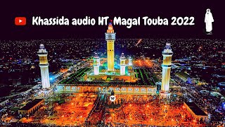 KHASSIDA  MAGAL TOUBA 2022 HT amp HTDKH 18 SAFAR 2022  1444 [upl. by Eenahs]